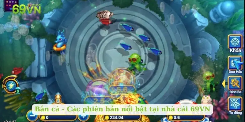 Bắn cá - Các phiên bản nổi bật tại nhà cái 69VN
