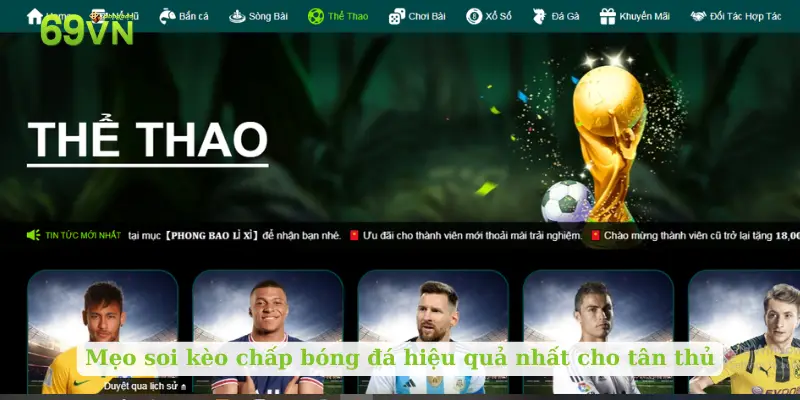 Mẹo soi kèo chấp bóng đá hiệu quả nhất cho tân thủ