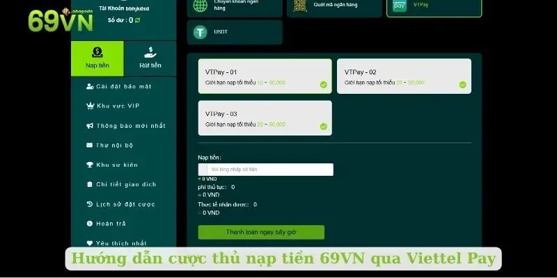 Hướng dẫn cược thủ nạp tiền 69VN qua Viettel Pay